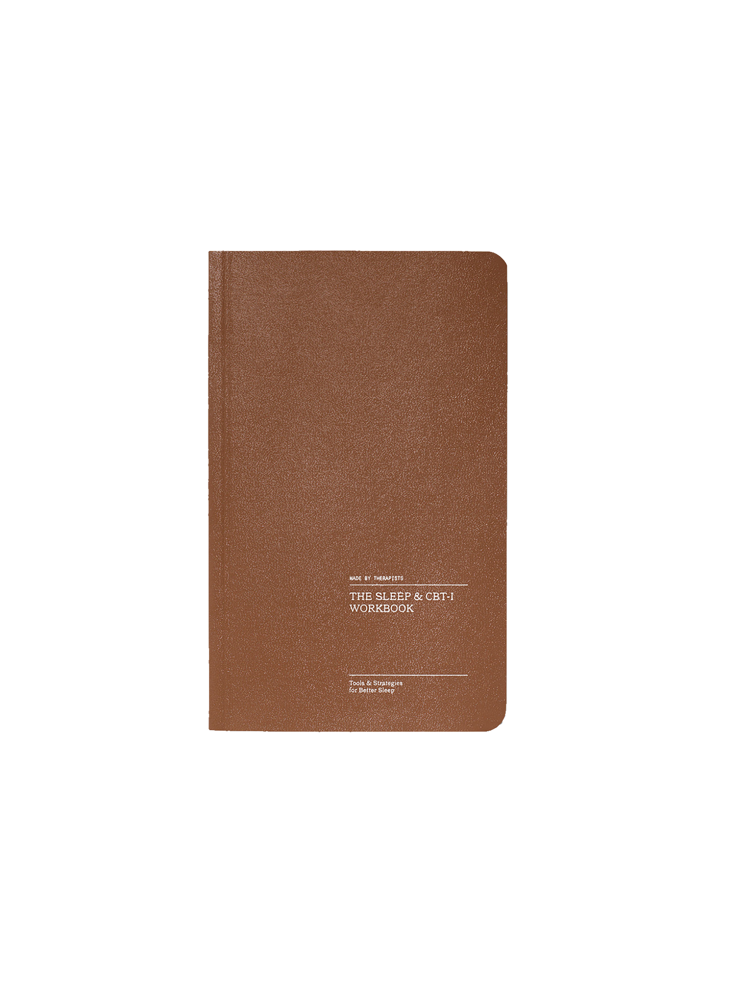 Therapy Notebooks The Sleep & CBT-I Workbook