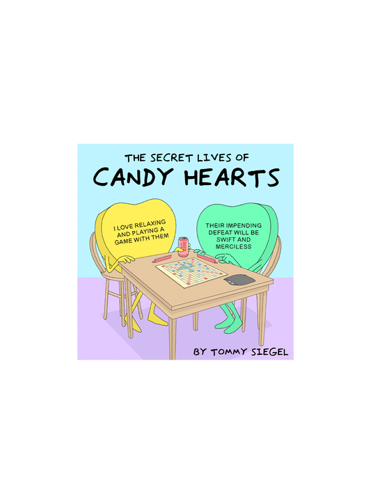 The Secret Lives of Candy Hearts