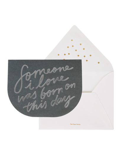 Someone I Love Birthday Card (Black)