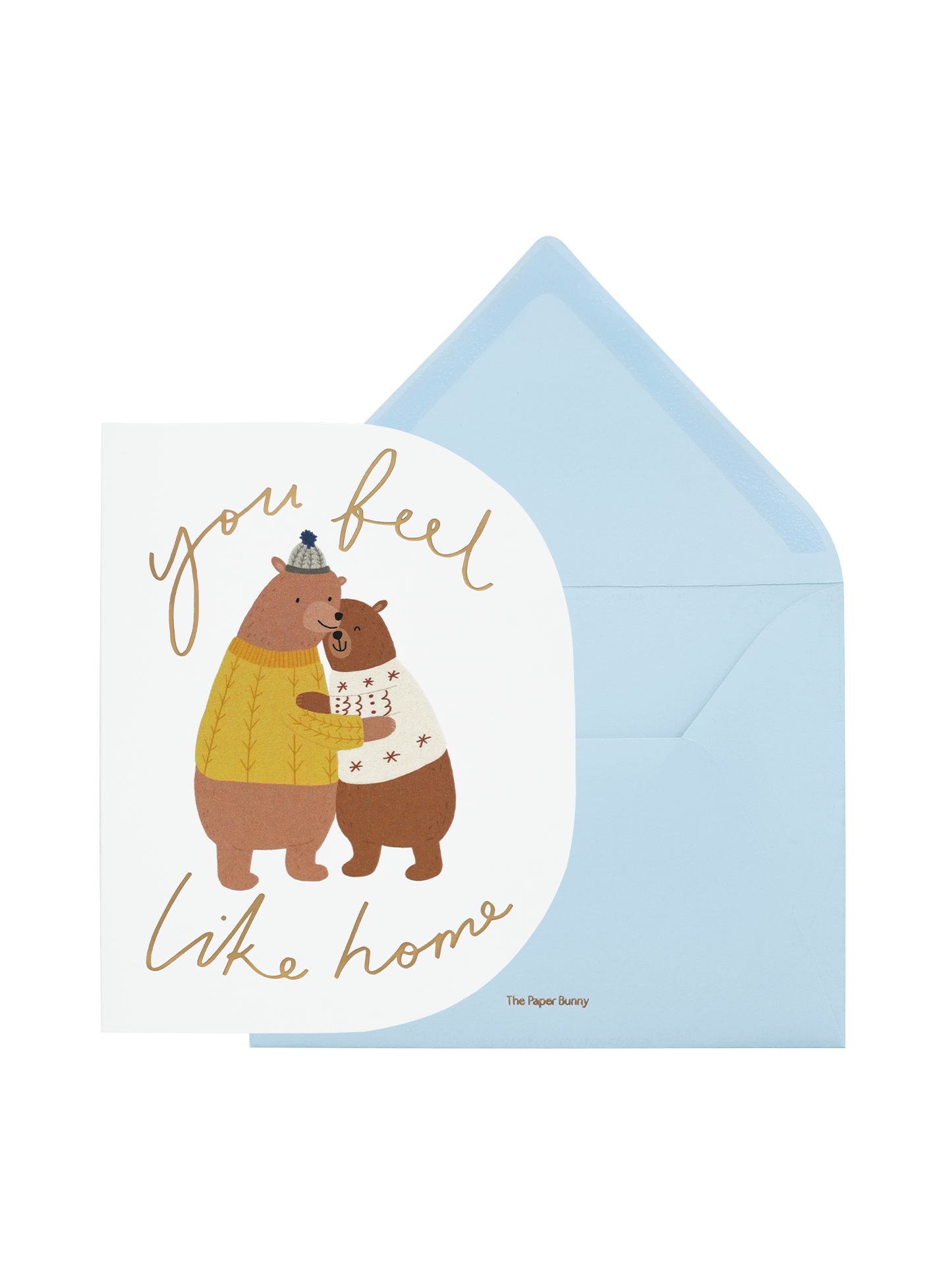 You Feel Like Home Card